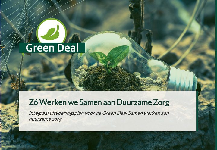 integraal uitvoeringsplan green deal duurzame zorg 3.0